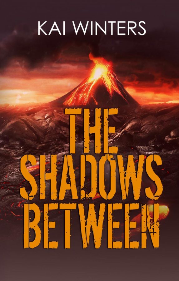 Kai Winters first book, The Shadows Between.